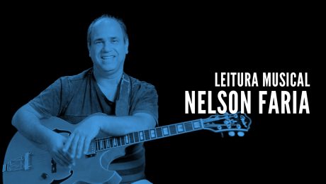 Nelson Faria segura sua guitarra Condor com título "Leitura Musical - Nelson Faria"