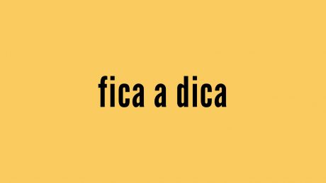 fundo amarelo com o fica a dica